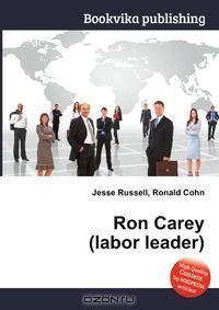 Ron Carey (labor leader)