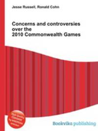 Concerns and controversies over the 2010 Commonwealth Games