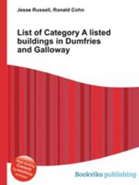 List of Category A listed buildings in Dumfries and Galloway