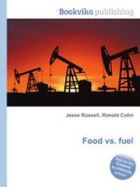 Food vs. fuel