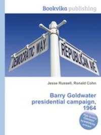 Barry Goldwater presidential campaign, 1964