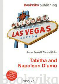 Tabitha and Napoleon D