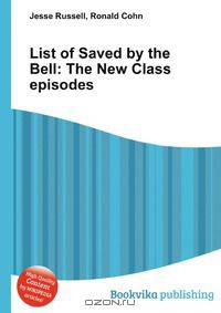 List of Saved by the Bell: The New Class episodes
