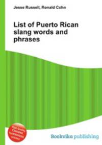List of Puerto Rican slang words and phrases