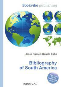 Bibliography of South America