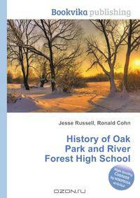 History of Oak Park and River Forest High School