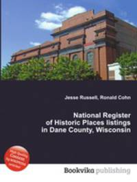 National Register of Historic Places listings in Dane County, Wisconsin