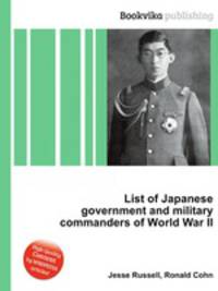 List of Japanese government and military commanders of World War II