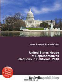 United States House of Representatives elections in California, 2010