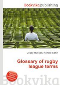 Glossary of rugby league terms