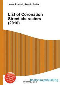 List of Coronation Street characters (2010)