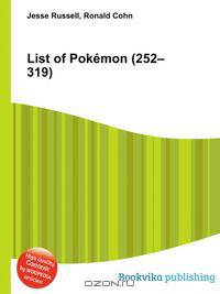 List of Pokemon (252–319)