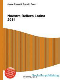 Nuestra Belleza Latina 2011