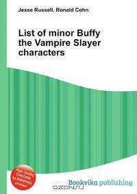 List of minor Buffy the Vampire Slayer characters