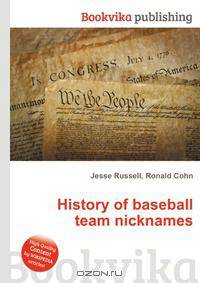 History of baseball team nicknames