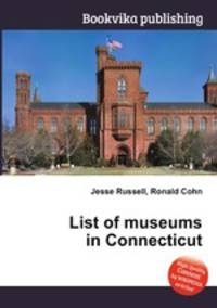 List of museums in Connecticut