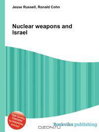 Nuclear weapons and Israel