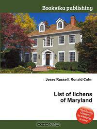 List of lichens of Maryland
