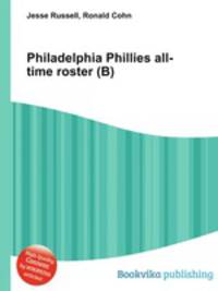 Philadelphia Phillies all-time roster (B)