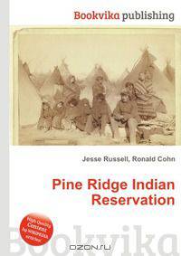 Pine Ridge Indian Reservation