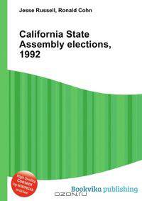 California State Assembly elections, 1992