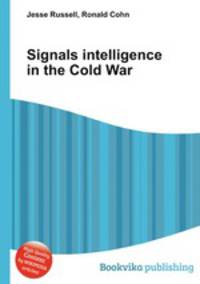 Signals intelligence in the Cold War