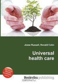 Universal health care