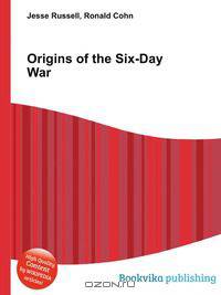 Origins of the Six-Day War