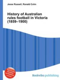 History of Australian rules football in Victoria (1859–1900)