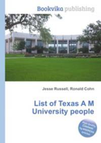 List of Texas A M University people