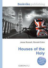 Houses of the Holy