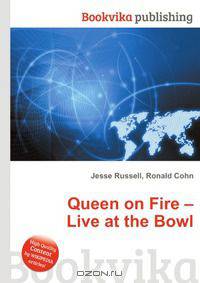 Queen on Fire – Live at the Bowl