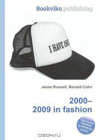 2000–2009 in fashion