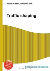 Traffic shaping