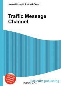 Traffic Message Channel
