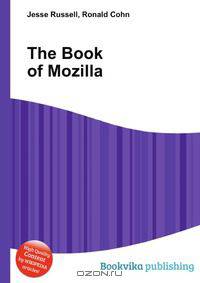 The Book of Mozilla