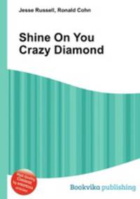Shine On You Crazy Diamond