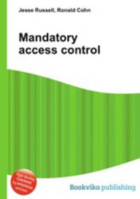Mandatory access control