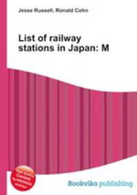 List of railway stations in Japan: M