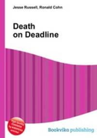 Death on Deadline