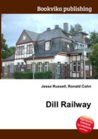 Dill Railway