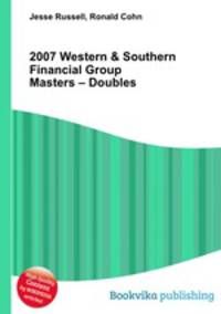 2007 Western & Southern Financial Group Masters – Doubles