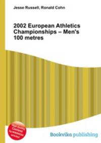 2002 European Athletics Championships – Men
