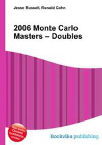 2006 Monte Carlo Masters – Doubles