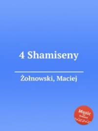 4 Shamiseny