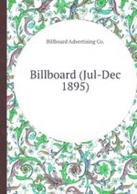 Billboard (Jul-Dec 1895)