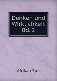 Denken und Wirklichkeit Bd. 2