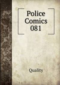 Police Comics 081