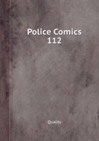 Police Comics 112
