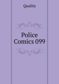 Police Comics 099